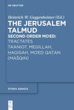 Tractates Ta'aniot, Megillah, Hagigah and Mo'ed Qatan (Mašqin)