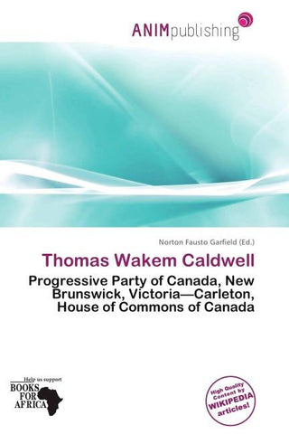 Thomas Wakem Caldwell