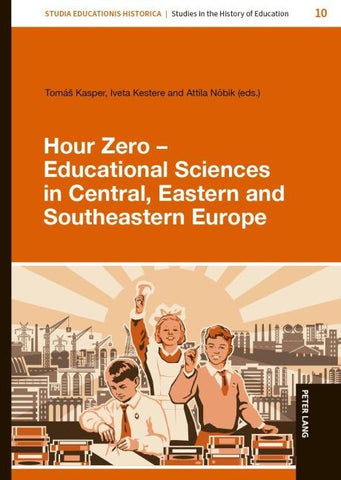 Hour Zero – Educational Sciences in Central, Eastern and Southeastern Europe