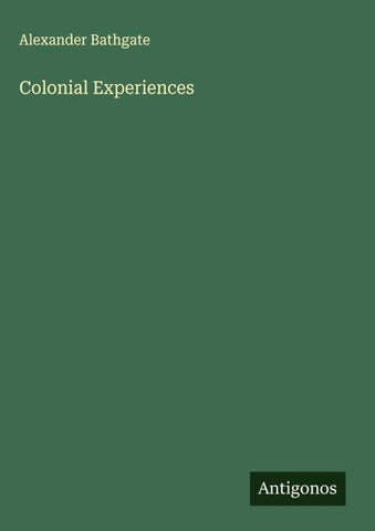 Colonial Experiences