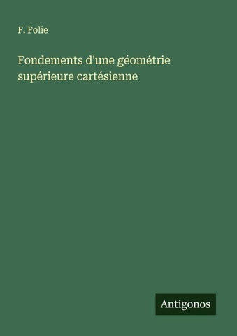 Fondements d'une géométrie supérieure cartésienne