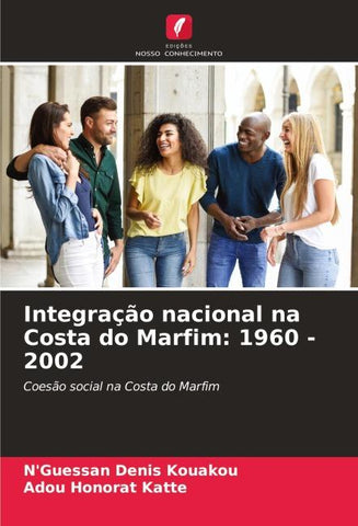 Integração nacional na Costa do Marfim: 1960 - 2002