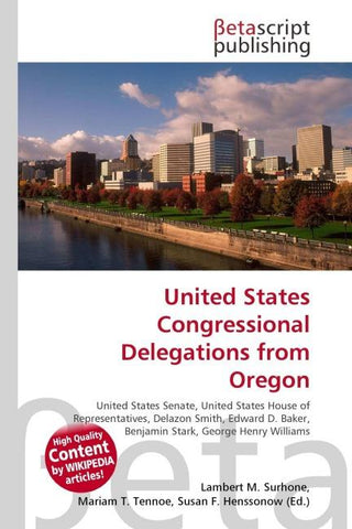 United States Congressional Delegations from Oregon