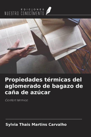Propiedades térmicas del aglomerado de bagazo de caña de azúcar