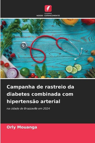 Campanha de rastreio da diabetes combinada com hipertensão arterial