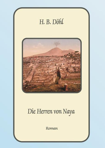 Die Herren von Naya