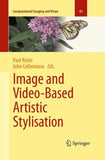 Image and Video-Based Artistic Stylisation