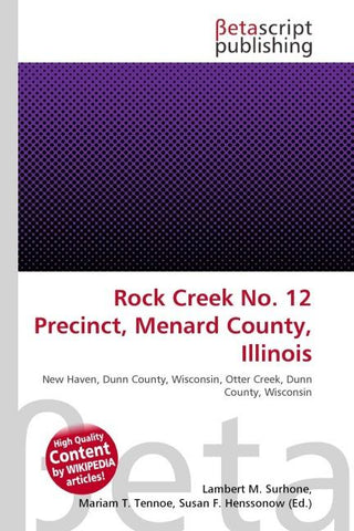 Rock Creek No. 12 Precinct, Menard County, Illinois