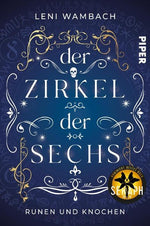 Der Zirkel der Sechs