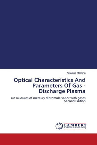 Optical Characteristics And Parameters Of Gas - Discharge Plasma