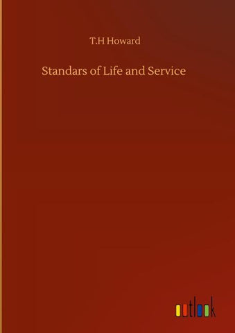 Standars of Life and Service