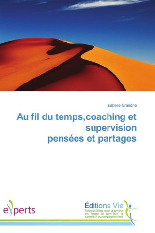 Au fil du temps,coaching et supervision pensées et partages