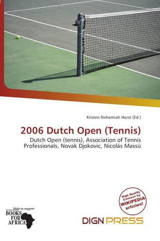 2006 Dutch Open (Tennis)