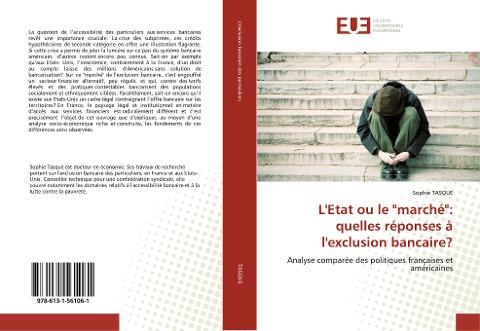 L'Etat ou le "marché": quelles réponses à l'exclusion bancaire?