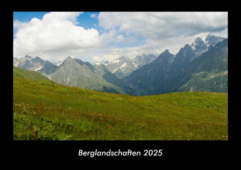 Berglandschaften 2025 Fotokalender DIN A3