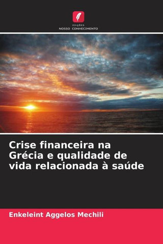 Crise financeira na Grécia e qualidade de vida relacionada à saúde