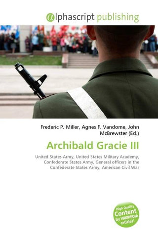 Archibald Gracie III
