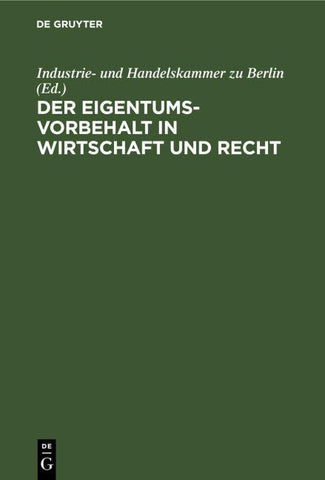 Der Eigentumsvorbehalt in Wirtschaft und Recht