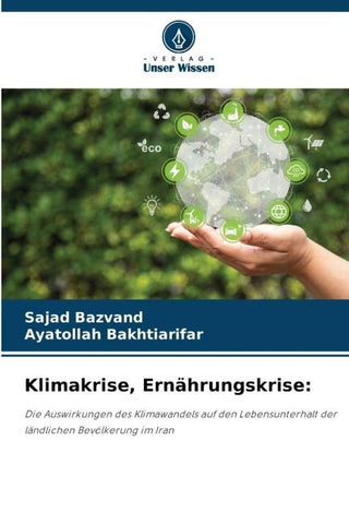 Klimakrise, Ernährungskrise:
