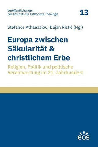 Europa zwischen Säkularität und christlichem Erbe
