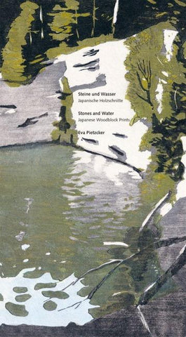 Steine und Wasser / Stones and Water Eva Pietzcker
