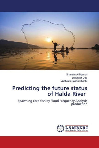 Predicting the future status of Halda River