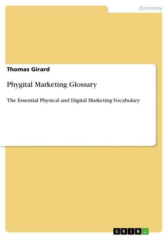 Phygital Marketing Glossary