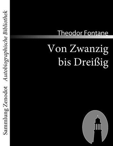 Von Zwanzig bis Dreißig