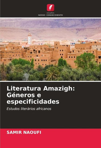Literatura Amazigh: Géneros e especificidades