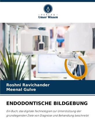 ENDODONTISCHE BILDGEBUNG