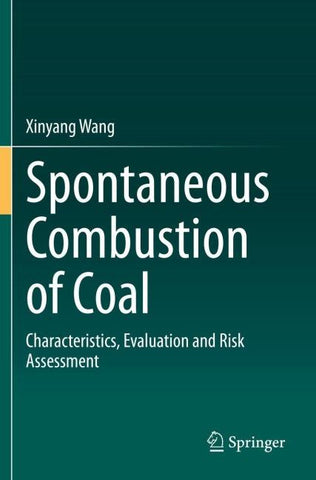 Spontaneous Combustion of Coal