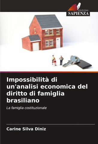 Impossibilità di un'analisi economica del diritto di famiglia brasiliano