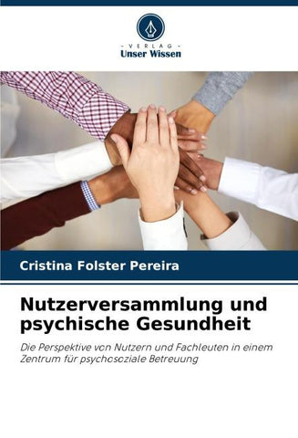 Nutzerversammlung und psychische Gesundheit