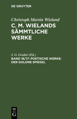 Poetische Werke: Der goldne Spiegel