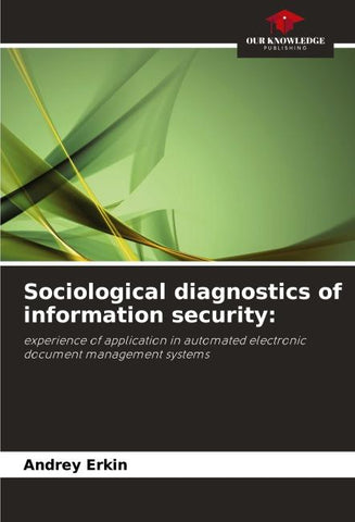 Sociological diagnostics of information security: