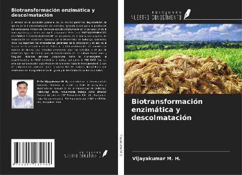 Biotransformación enzimática y descolmatación