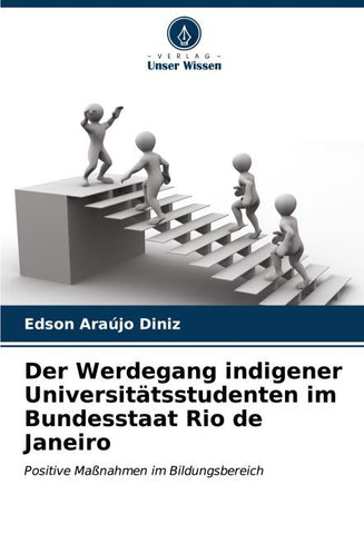 Der Werdegang indigener Universitätsstudenten im Bundesstaat Rio de Janeiro