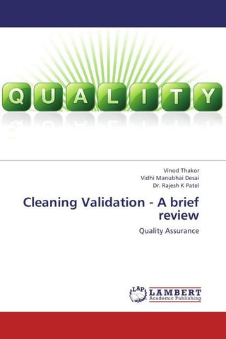 Cleaning Validation - A brief review