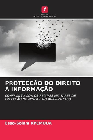PROTECÇÃO DO DIREITO À INFORMAÇÃO