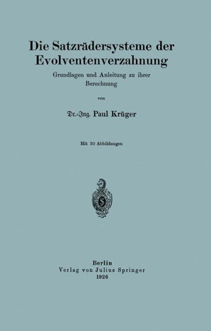 Die Satzrädersysteme der Evolventenverzahnung