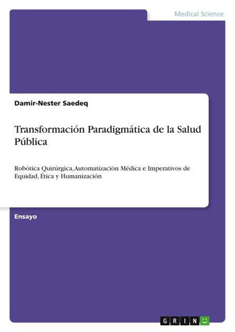 Transformación Paradigmática de la Salud Pública
