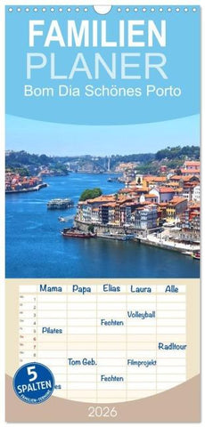 Familienplaner 2026 - Bom Dia Schönes Porto mit 5 Spalten (Wandkalender, 21 x 45 cm) CALVENDO