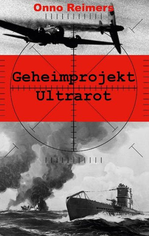 Geheimprojekt Ultrarot
