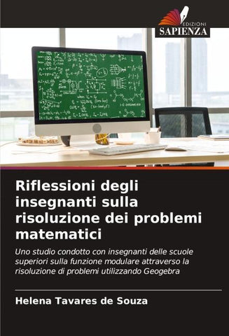Riflessioni degli insegnanti sulla risoluzione dei problemi matematici