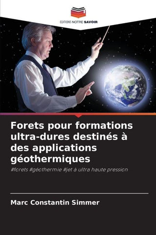 Forets pour formations ultra-dures destinés à des applications géothermiques