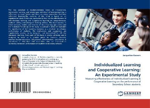 Individualized Learning and Cooperative Learning: An Experimental Study