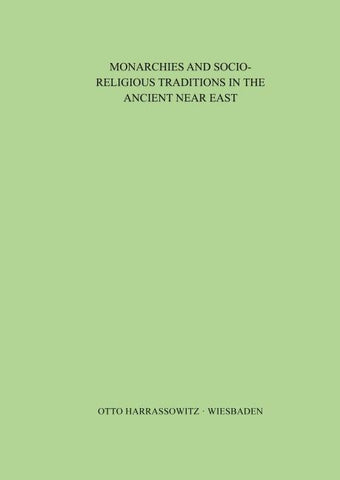 Monarchies and Socio-Religious Traditions in the Ancient Near East