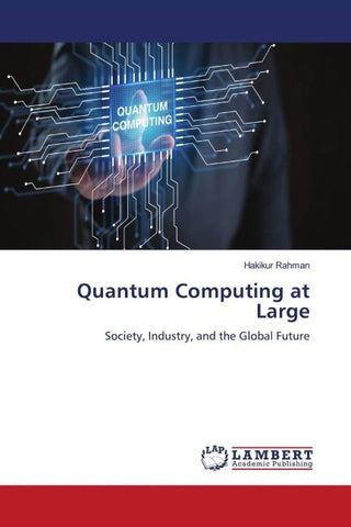 Quantum Computing at Large