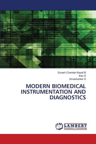 MODERN BIOMEDICAL INSTRUMENTATION AND DIAGNOSTICS