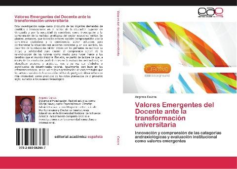 Valores Emergentes del Docente ante la transformación universitaria